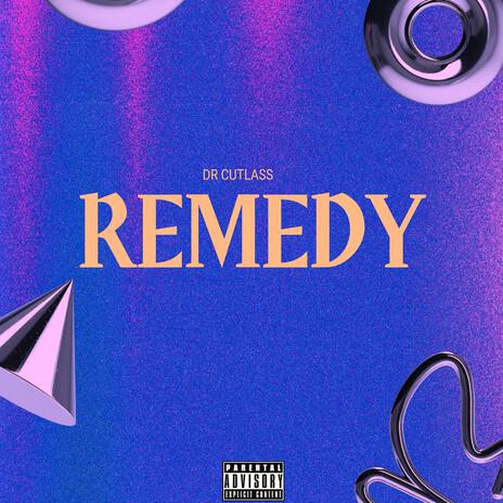 Remedy (original) | Boomplay Music