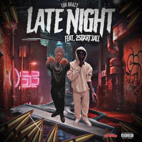 Late Night ft. 2sdxrt3all | Boomplay Music