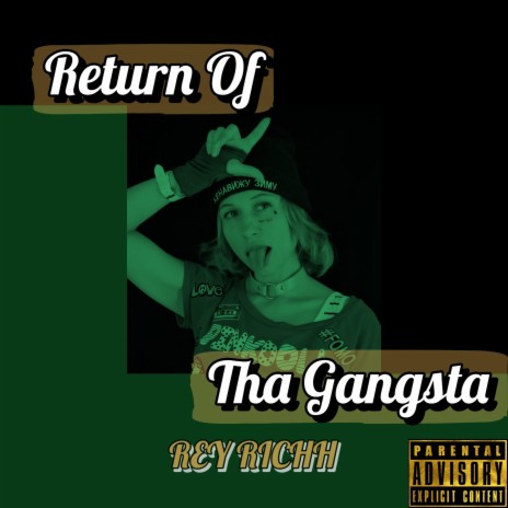 Return of tha Gangsta | Boomplay Music