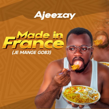 Made In France (Je Mange Gobe) | Boomplay Music