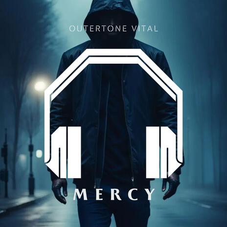 Mercy ft. 8D Tunes & Vital EDM