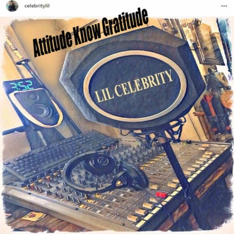 Attitude Know Gratitude | Boomplay Music