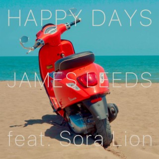 Happy Days ft. Sora Lion lyrics | Boomplay Music