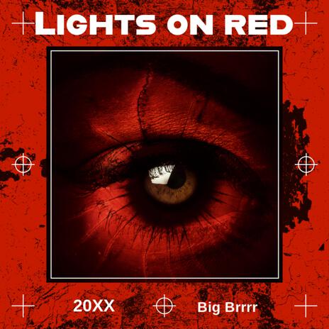 Lights on red | Boomplay Music