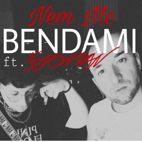 Bendami ft. SnowKid | Boomplay Music