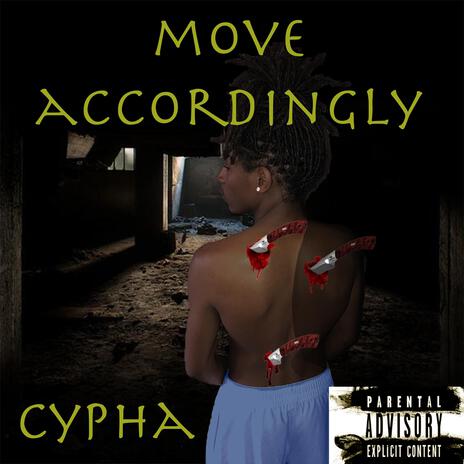 Move Accordingly | Boomplay Music