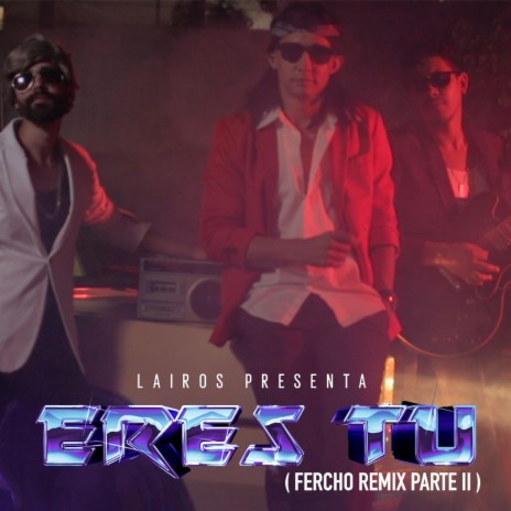 Eres tu (fercho II Remix) ft. fercho II