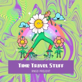 Time Travel Stuff