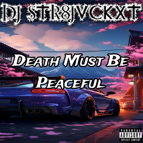 Death Must Be Peaceful | Boomplay Music