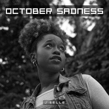 October Sadness