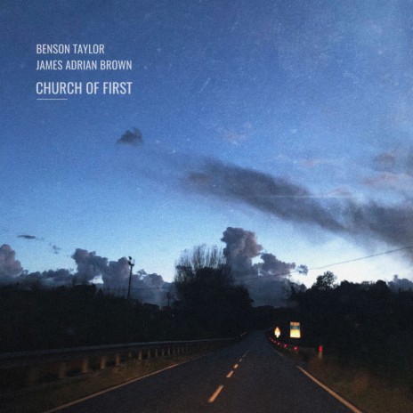 Church of First ft. James Adrian Brown | Boomplay Music