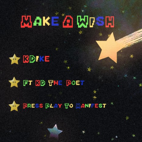 Make A Wish ft. KD The Poet | Boomplay Music