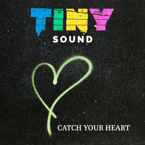 Catch Your Heart | Boomplay Music