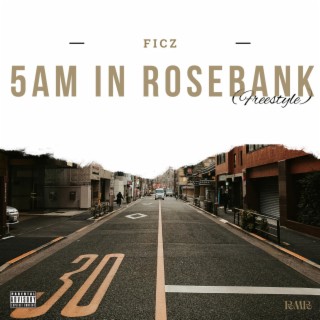 5am In Rosebank (3style)