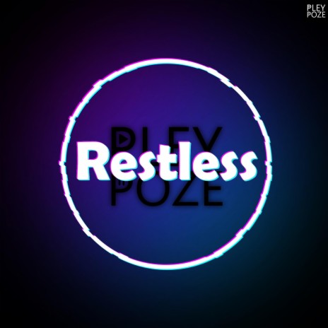 Restless