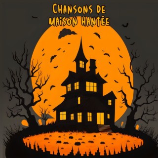 Chansons de maison hantée: Musique pour films d'horreur, scènes de terreur