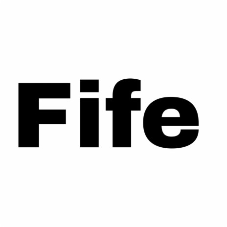 Fife | Boomplay Music