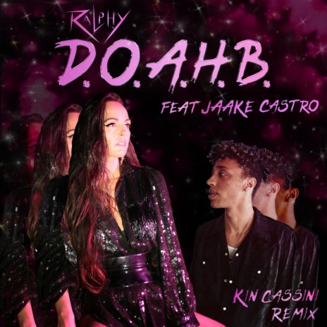 D.O.A.H.B (Remix) ft. Jaake Castro & Kin Cassini | Boomplay Music