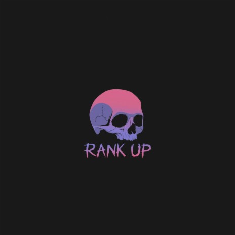 Rank Up | Boomplay Music