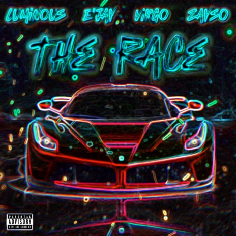 The Race ft. zayso, E'Jay & V¡RGo | Boomplay Music