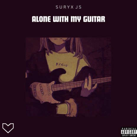 Alone with my guitar | Boomplay Music