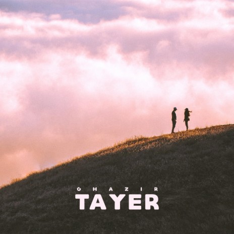 Tayer | Boomplay Music