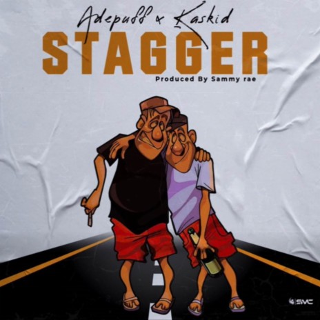 STAGGER ft. Kaskid | Boomplay Music