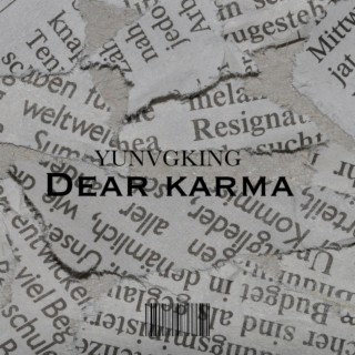 Dear Karma lyrics | Boomplay Music