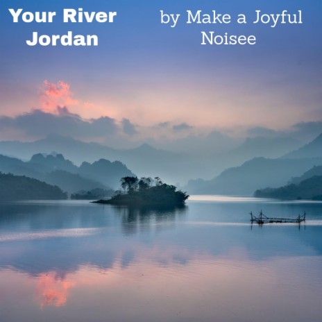 Your River Jordan | Boomplay Music
