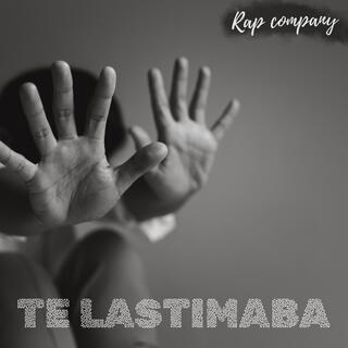 Te Lastimaba