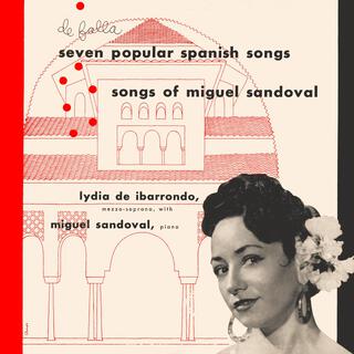 Seven Popular Spanish Songs / Songs of Miguel Sandoval