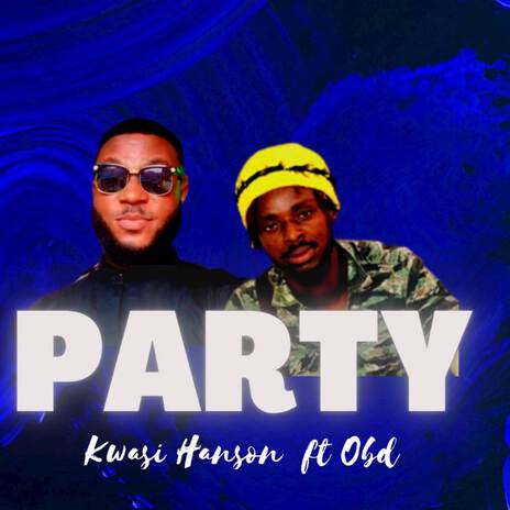 Party ft. OBD | Boomplay Music