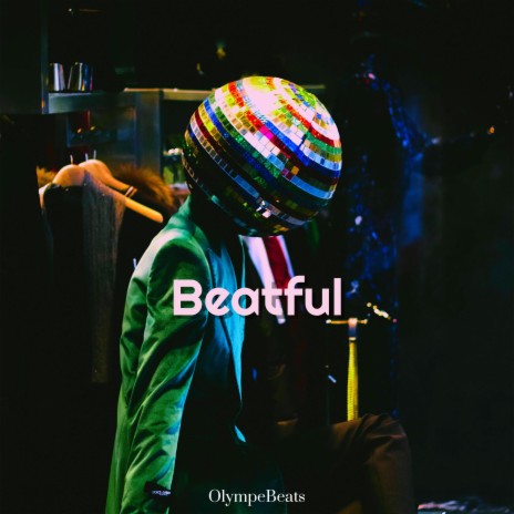 Beatful | Boomplay Music