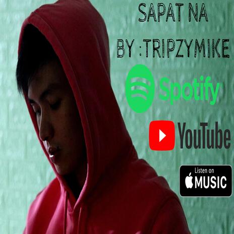 SAPAT NA | Boomplay Music