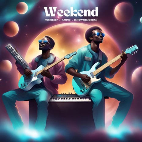 Weekend ft. Kanno & IknowtheJordan | Boomplay Music