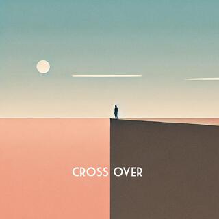 Cross Over