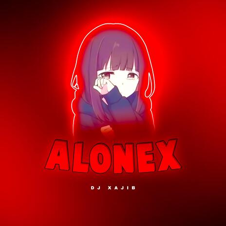 AloneX | Boomplay Music