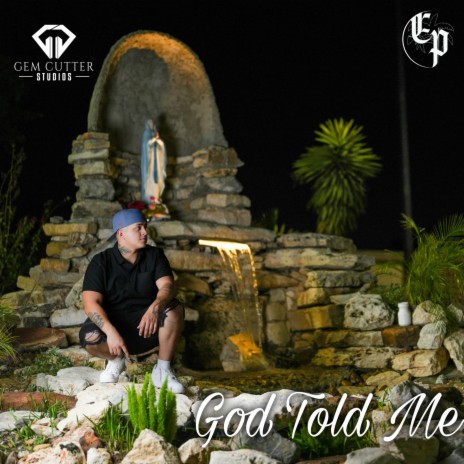 God Told Me | Boomplay Music