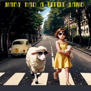 Mary Had A Little Lamb