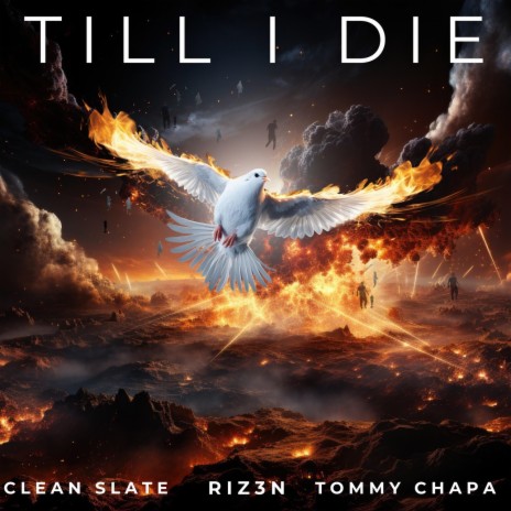Til I Die ft. RIZ3N & Tommy Chapa | Boomplay Music