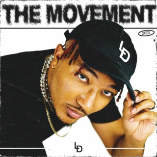 THE MOVEMENT lyrics | Boomplay Music