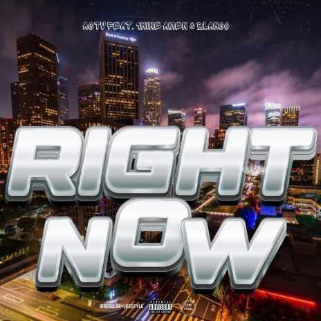 Right Now ft. 1nine, Amen 28 & Blanco 28 | Boomplay Music