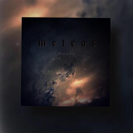 Meteor | Boomplay Music