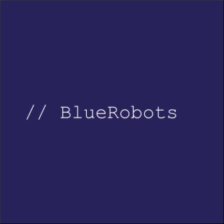 Blue Robots