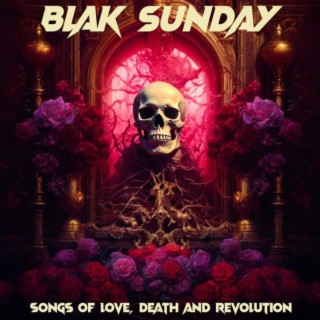 Songs of Love,Death & Revoloution