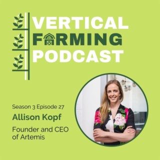 S3E27: Allison Kopf - Leveraging Software & Technology in the AgTech Space