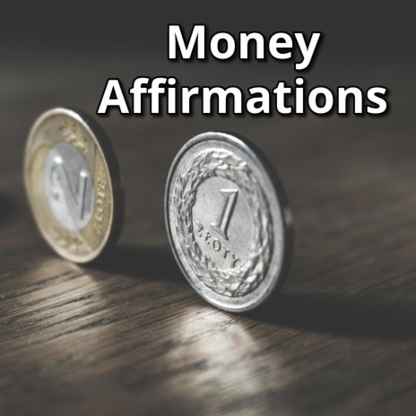 The Secret Money Affirmations | Boomplay Music