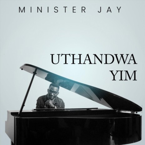 Uthandwa Yim | Boomplay Music