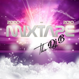 Mixtape 2000-2010
