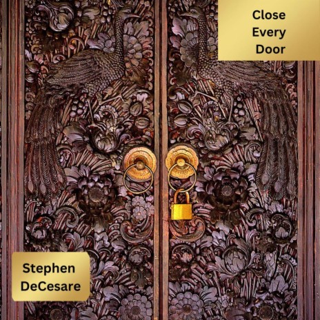 Close Every Door | Boomplay Music